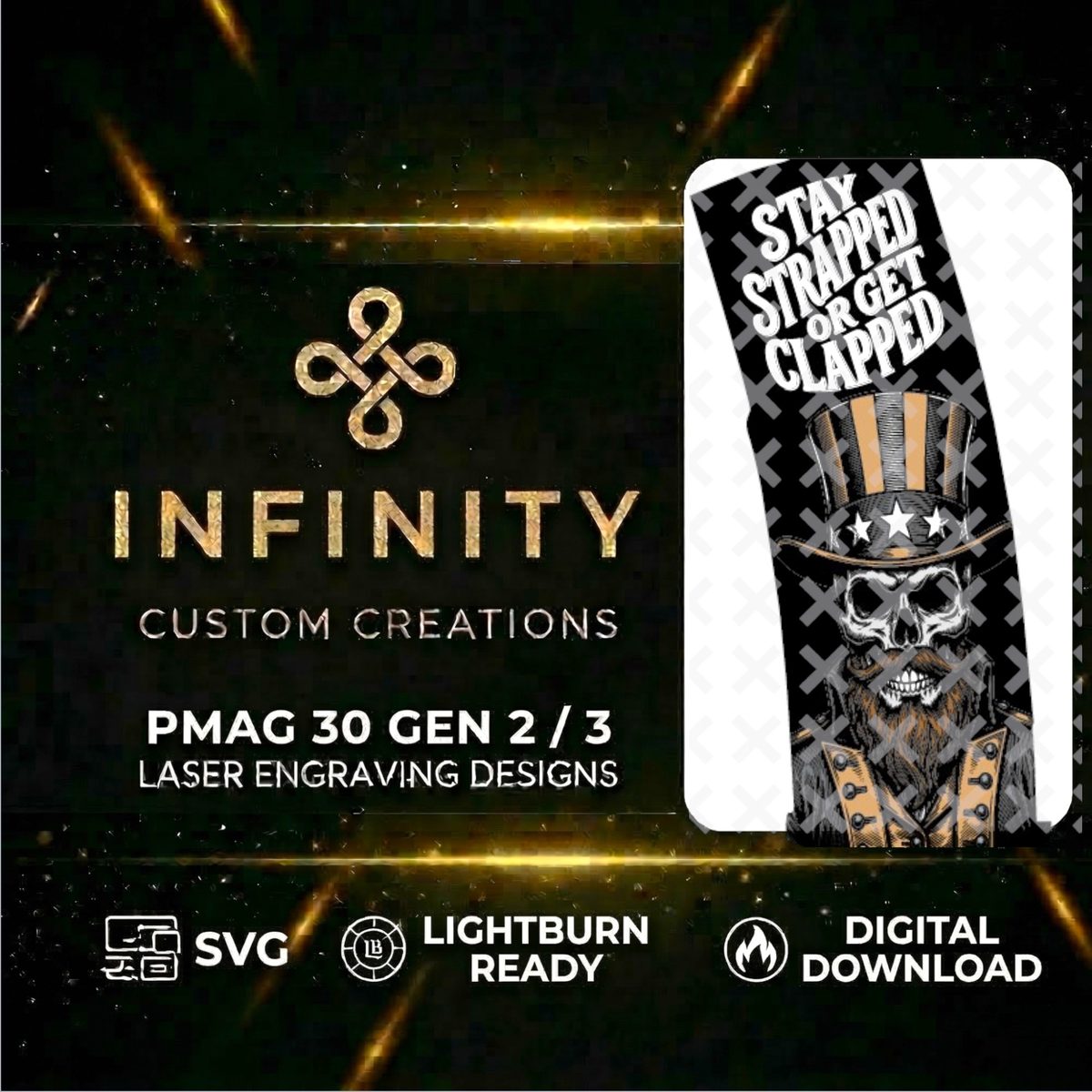 Stay Strapped or Get Clapped PMAG Fiber Laser Engraving Design | SVG DXF LightBurn File | Uncle Sam Skull | Digital Download