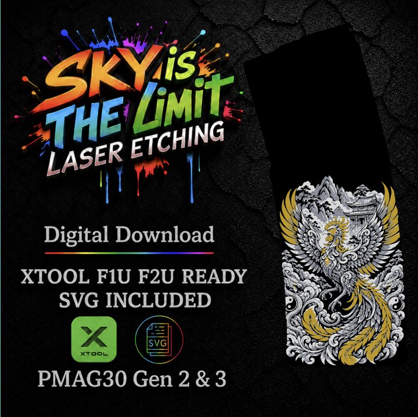 Phoenix Rise Full Wrap — PMAG 30 Gen 2 & Gen 3 — Xtool F1U, F2U / SVG