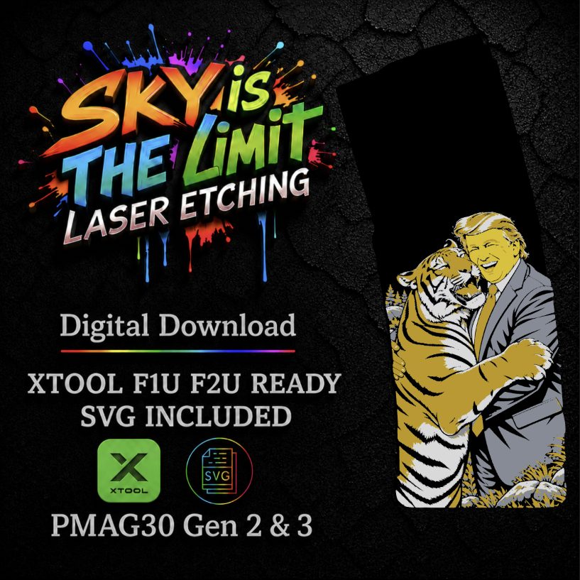 Tiger King Full Wrap — PMAG 30 Gen 2 & Gen 3 — Xtool F1U, F2U / SVG