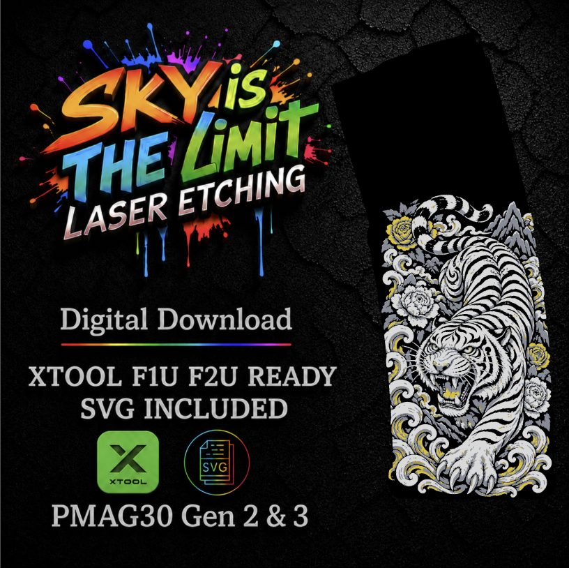 Roaring Shadow Tiger Full Wrap — PMAG 30 Gen 2 & Gen 3 — Xtool F1U, F2U / SVG