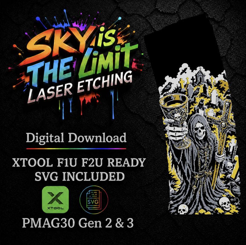 Chalice Reaper Full Wrap — PMAG 30 Gen 2 & Gen 3 — Xtool F1U, F2U / SVG